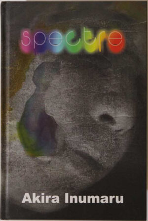 SPECTRE - Akira Inumaru